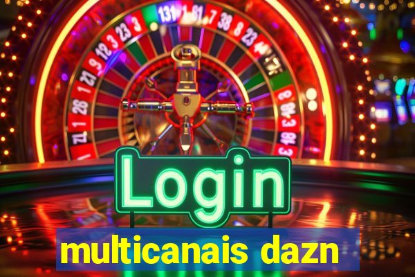 multicanais dazn